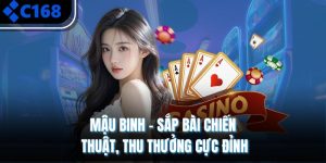 Mậu Binh – Sắp Bài Chiến Thuật, Thu Thưởng Cực Đỉnh