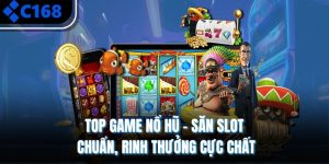 Top Game Nổ Hũ – Săn Slot Chuẩn, Rinh Thưởng Cực Chất