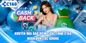 bảo hiểm cược thua C168